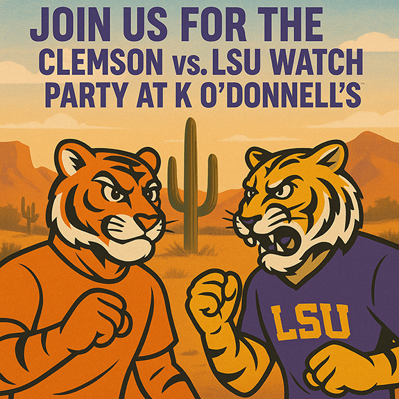 Tigers vs. Tigers! Join Us for the Clemson vs. LSU Watch Party at K O’Donnell’s!